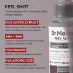 Dr.Melaxin Peel Shot Exfoliating Black Rice Ampoule 2.7 fl.oz - Rice Water AHA BHA Niacinamide Serum for Dead Skin Cells, Blackheads and Pores, Glass Skin Glow, Korean Skin Care Exfoliant - Image 4