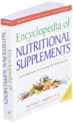 Encyclopedia of Nutritional Supplements: The Essential Guide for Improving Your Health Naturally - Image 3